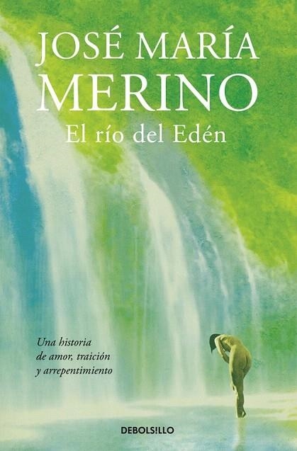 RÍO DEL EDÉN, EL (BOLSILLO) | 9788490626788 | MERINO, JOSÉ MARÍA | Llibreria La Gralla | Llibreria online de Granollers