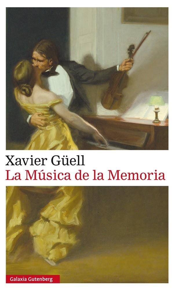 MUSICA DE LA MEMORIA, LA | 9788416252428 | GUELL, XAVIER | Llibreria La Gralla | Librería online de Granollers