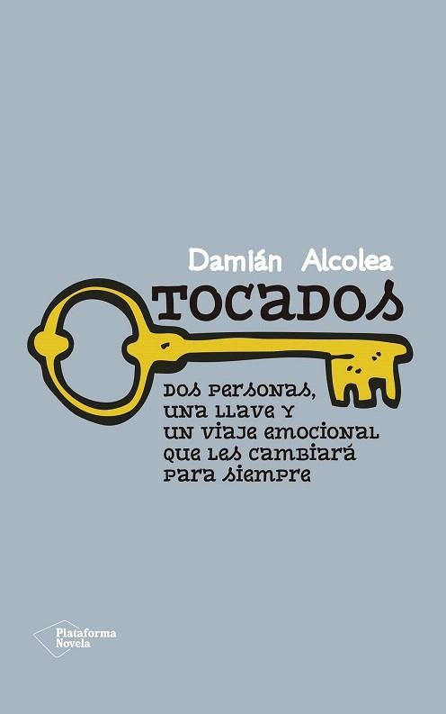 TOCADOS | 9788416429264 | ALCOLEA JIMÉNEZ, DAMIÁN | Llibreria La Gralla | Librería online de Granollers
