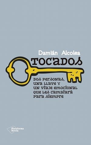 TOCADOS | 9788416429264 | ALCOLEA JIMÉNEZ, DAMIÁN | Llibreria La Gralla | Llibreria online de Granollers
