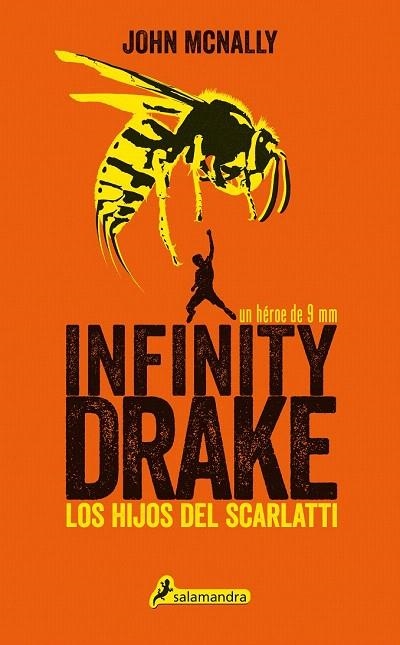 INFINITY DRAKE 1: LOS HIJOS DEL SCARLATTI | 9788498386752 | MCNALLY, JOHN | Llibreria La Gralla | Llibreria online de Granollers