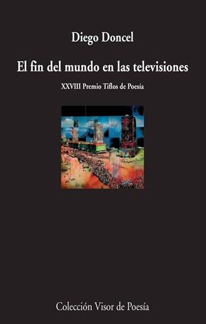 FIN DEL MUNDO EN LAS TELEVISIONES, EL | 9788498959154 | DONCEL, DIEGO | Llibreria La Gralla | Llibreria online de Granollers