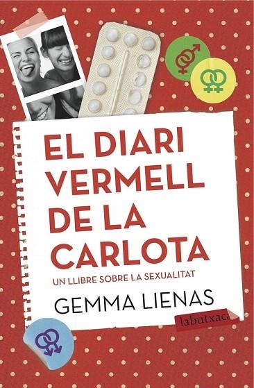 DIARI VERMELL DE LA CARLOTA, EL (BUTXACA) | 9788416334131 | LIENAS, GEMMA | Llibreria La Gralla | Librería online de Granollers