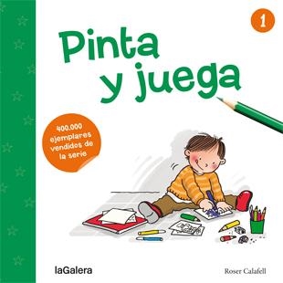PINTA Y JUEGA 1 | 9788424656508 | CALAFELL, ROSER | Llibreria La Gralla | Librería online de Granollers
