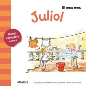 JULIOL | 9788424655785 | ESPOT, LAURA/MONSERRAT, DAVID/TORT, ELISABETH | Llibreria La Gralla | Llibreria online de Granollers