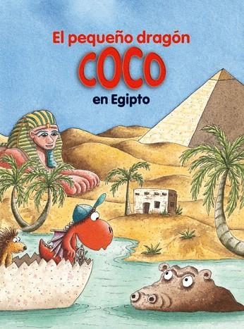 PEQUEÑO DRAGÓN COCO EN EGIPTO, EL | 9788424653743 | SIEGNER, INGO | Llibreria La Gralla | Llibreria online de Granollers