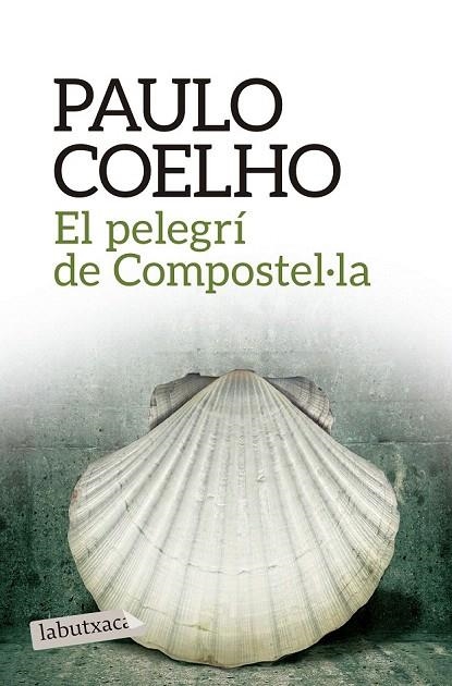 PELEGRÍ DE COMPOSTEL·LA, EL (BUTXACA) | 9788416334292 | COELHO, PAULO | Llibreria La Gralla | Librería online de Granollers