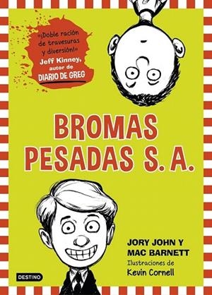 BROMAS PESADAS S. A. | 9788408141532 | JOHN, JORY / BARNETT, MAC | Llibreria La Gralla | Librería online de Granollers