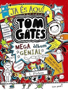 TOM GATES: MEGA ÀLBUM GENIAL | 9788499066257 | PICHON, LIZ | Llibreria La Gralla | Librería online de Granollers