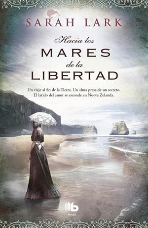 HACIA LOS MARES DE LA LIBERTAD (BOLSILLO) | 9788490700860 | LARK, SARAH | Llibreria La Gralla | Llibreria online de Granollers