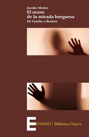 OCASO DE LA MIRADA BURGUESA, EL | 9788416170449 | MUÑOZ, JACOBO | Llibreria La Gralla | Librería online de Granollers