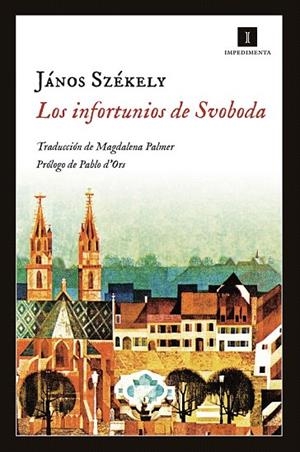 INFORTUNIOS DE SVOBODA, LOS | 9788415979609 | SZÉKELY, JÁNOS | Llibreria La Gralla | Librería online de Granollers