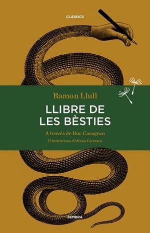 LLIBRE DE LES BÈSTIES | 9788494373626 | LLULL, RAMON | Llibreria La Gralla | Librería online de Granollers