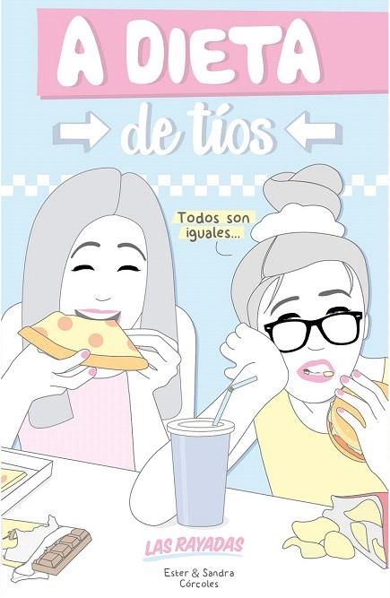 A DIETA DE TIOS | 9788416177387 | RAYADAS, LAS | Llibreria La Gralla | Librería online de Granollers