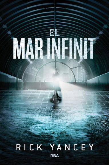 MAR INFINIT, EL | 9788427208759 | YANCEY , RICK | Llibreria La Gralla | Librería online de Granollers