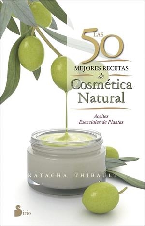 50 MEJORES RECETAS DE COSMETICA | 9788416233595 | Llibreria La Gralla | Librería online de Granollers