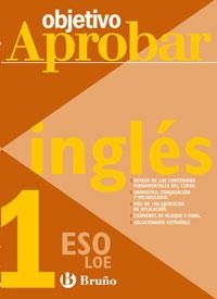 OBJETIVO APROBAR INGLES 1 ESO | 9788421660041 | Llibreria La Gralla | Librería online de Granollers