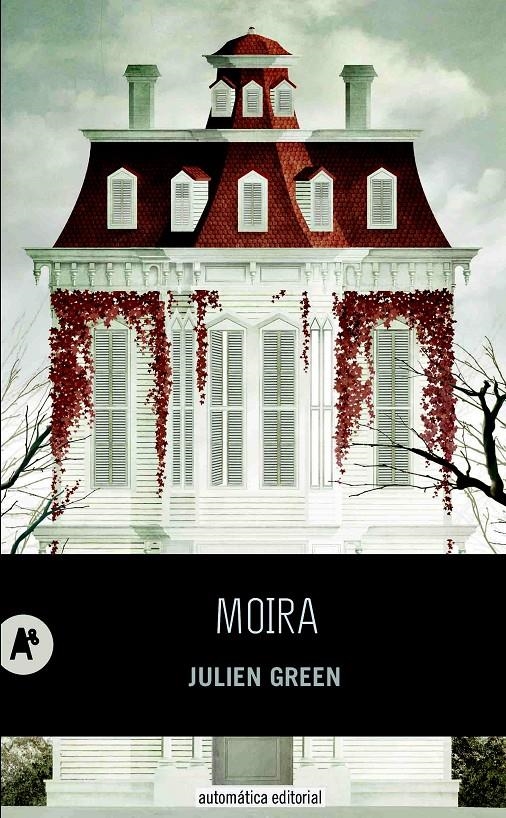 MOIRA | 9788415509271 | GREEN, JULIEN | Llibreria La Gralla | Librería online de Granollers