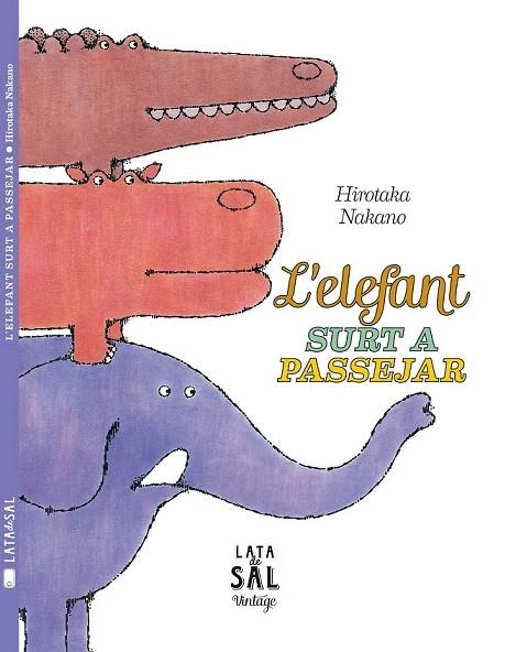 ELEFANT SURT A PASSEJAR, L | 9788494369643 | NAKANO, HIROTAKA | Llibreria La Gralla | Llibreria online de Granollers