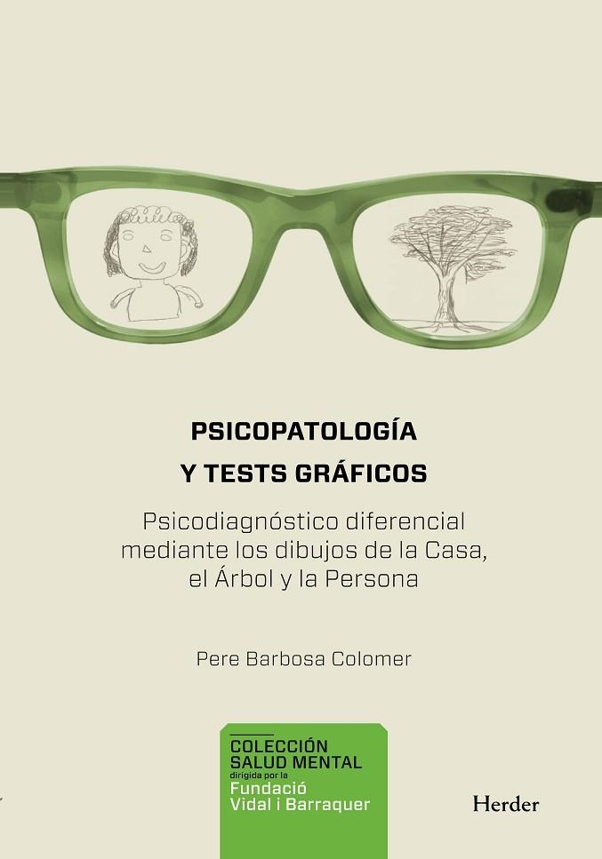 PSICOPATOLOGIA Y TESTS GRAFICOS | 9788425430824 | BARBOSA, PERE | Llibreria La Gralla | Librería online de Granollers