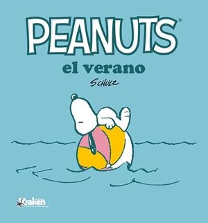 PEANUTS. EL VERANO | 9788416086948 | M. SCHULZ, CHARLES | Llibreria La Gralla | Librería online de Granollers