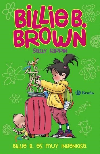 BILLIE B. BROWN, 6. BILLIE B. ES MUY INGENIOSA | 9788469603727 | RIPPIN, SALLY | Llibreria La Gralla | Llibreria online de Granollers