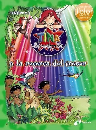 TINA SUPERBRUIXA A LA RECERCA DEL TRESOR  | 9788499066196 | KNISTER | Llibreria La Gralla | Librería online de Granollers