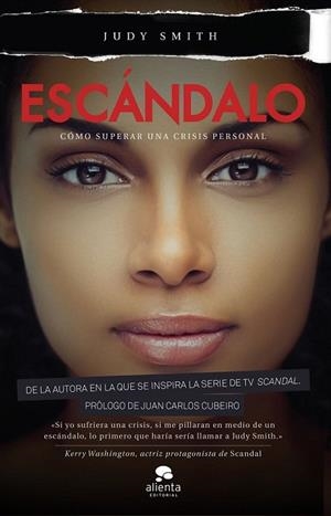 ESCANDALO. COMO SUPERAR UNA CRISIS PERSONAL | 9788416253302 | SMITH, JUDY  | Llibreria La Gralla | Llibreria online de Granollers