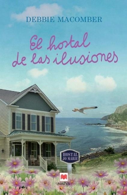 HOSTAL DE LAS ILUSIONES, EL | 9788416363230 | MACOMBER, DEBBIE | Llibreria La Gralla | Librería online de Granollers