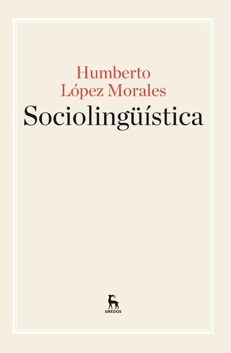 SOCIOLINGÜÍSTICA | 9788424929220 | LOPEZ MORALES, HUMBERTO | Llibreria La Gralla | Llibreria online de Granollers