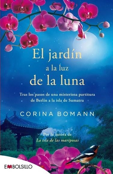 JARDÍN A LA LUZ DE LA LUNA, EL (BOLSILLO) | 9788416087181 | BOMANN, CORINA | Llibreria La Gralla | Librería online de Granollers