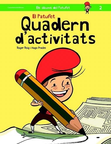 PATUFET. QUADERN D'ACTIVITATS | 9788490343319 | ROIG, ROGER  | Llibreria La Gralla | Llibreria online de Granollers