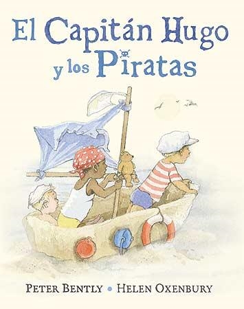CAPITAN HUGO Y LOS PIRATAS, EL | 9788426141835 | BENTLY, PETER | Llibreria La Gralla | Llibreria online de Granollers