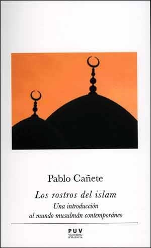 ROSTROS DEL ISLAM, LOS  | 9788437097282 | CAÑETE BLANCO, PABLO | Llibreria La Gralla | Llibreria online de Granollers