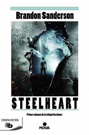STEELHEART (BOLSILLO) | 9788490700952 | SANDERSON, BRANDON | Llibreria La Gralla | Llibreria online de Granollers