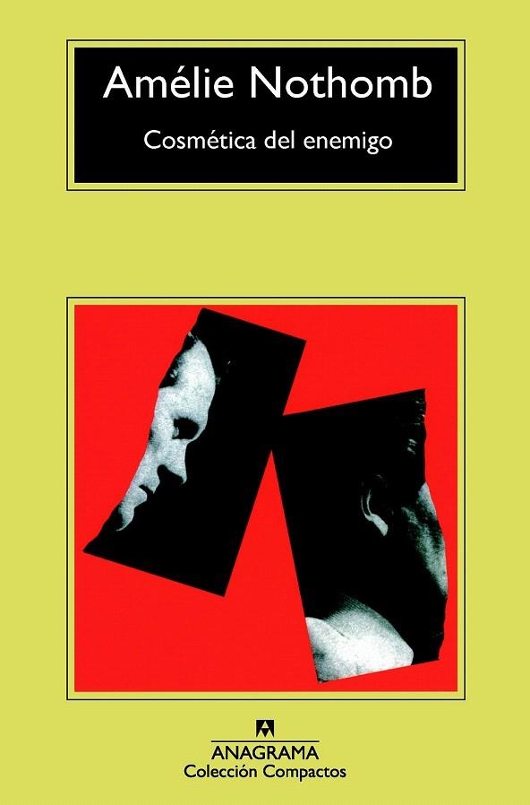 COSMETICA DEL ENEMIGO | 9788433977748 | NOTHOMB, AMELIE | Llibreria La Gralla | Librería online de Granollers