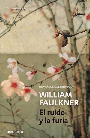 RUIDO Y LA FURIA, EL (BOLSILLO) | 9788490628188 | FAULKNER, WILLIAM | Llibreria La Gralla | Librería online de Granollers
