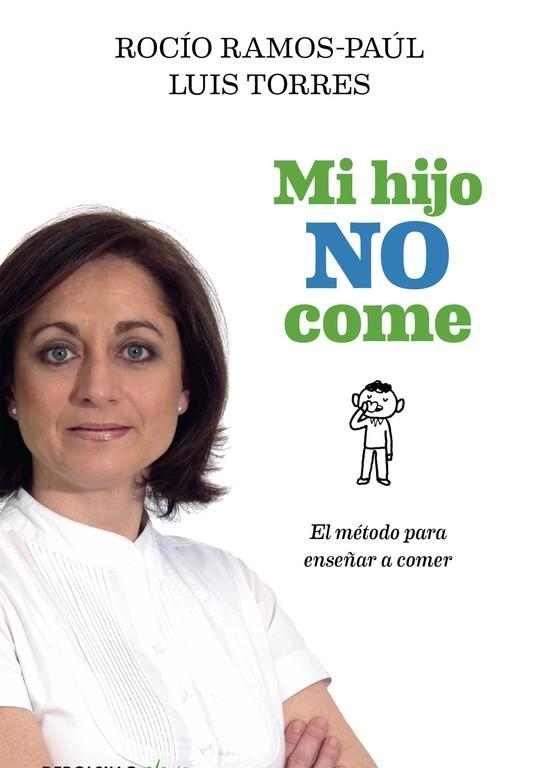 MI HIJO NO COME (BOLSILLO) | 9788490625606 | RAMOS-PAÚL, ROCÍO | Llibreria La Gralla | Llibreria online de Granollers