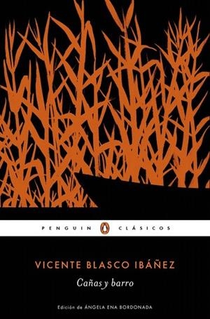 CAÑAS Y BARRO (BOLSILLO) | 9788491050391 | BLASCO IBÁÑEZ, VICENTE | Llibreria La Gralla | Llibreria online de Granollers