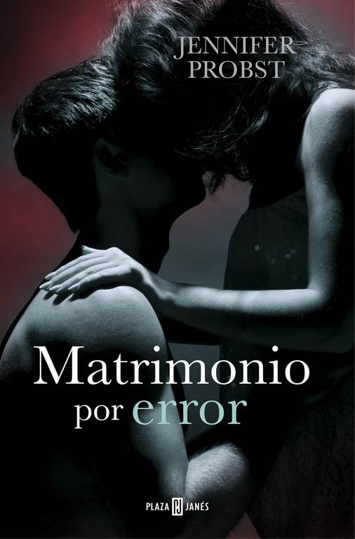 MATRIMONIO POR ERROR  | 9788401015779 | PROBST, JENNIFER | Llibreria La Gralla | Llibreria online de Granollers