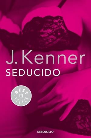 SEDUCIDO (BOLSILLO) | 9788490625750 | KENNER, J. | Llibreria La Gralla | Librería online de Granollers
