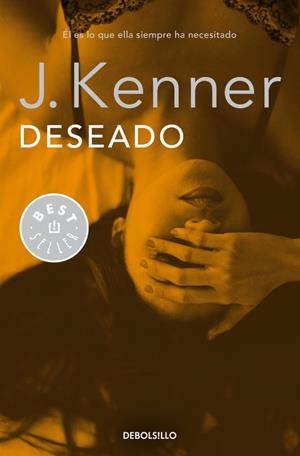 DESEADO (BOLSILLO) | 9788490625743 | KENNER, J. | Llibreria La Gralla | Librería online de Granollers