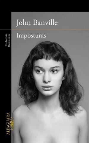 IMPOSTURAS | 9788420418896 | BANVILLE, JOHN | Llibreria La Gralla | Librería online de Granollers