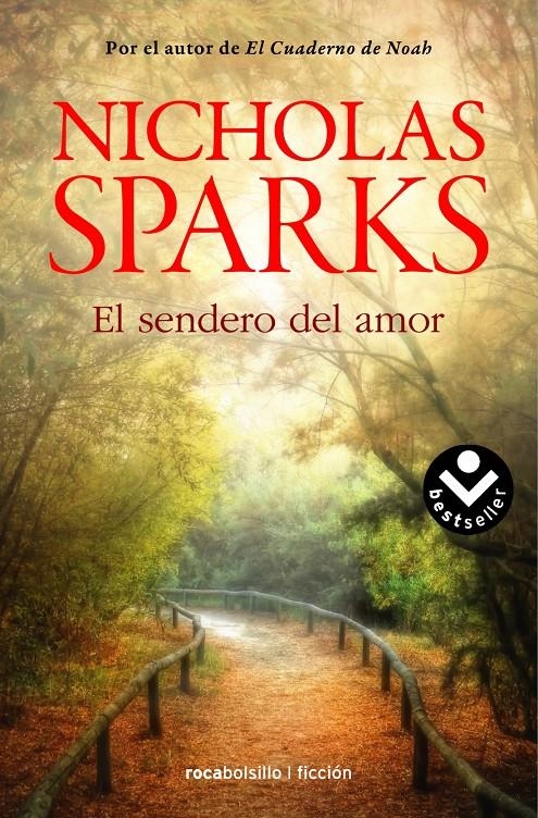 SENDERO DEL AMOR, EL (BOLSILLO) | 9788416240128 | SPARKS, NICHOLAS | Llibreria La Gralla | Librería online de Granollers
