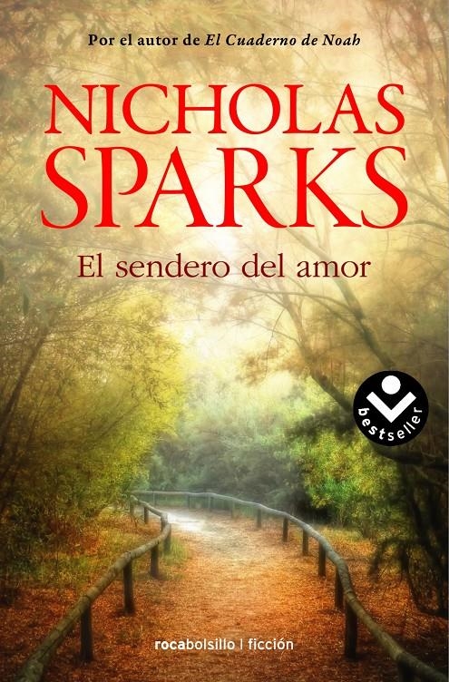 SENDERO DEL AMOR, EL (BOLSILLO) | 9788416240128 | SPARKS, NICHOLAS | Llibreria La Gralla | Llibreria online de Granollers