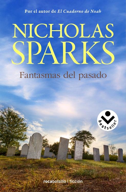 FANTASMAS DEL PASADO (BOLSILLO) | 9788416240142 | SPARKS, NICHOLAS | Llibreria La Gralla | Llibreria online de Granollers
