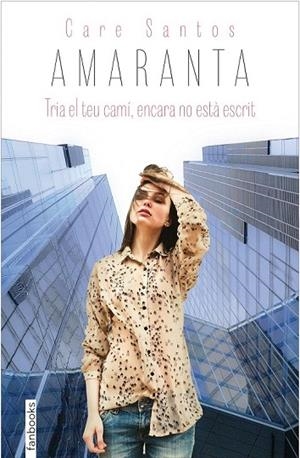 AMARANTA | 9788416297375 | SANTOS, CARE | Llibreria La Gralla | Llibreria online de Granollers