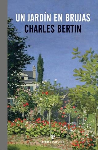 JARDIN EN BRUJAS, UN  | 9788415217947 | BERTIN, CHARLES | Llibreria La Gralla | Llibreria online de Granollers
