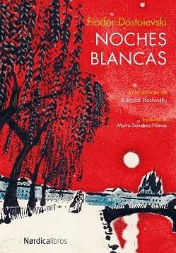 NOCHES BLANCAS | 9788416440047 | DOSTOIEVSKI, FIODOR | Llibreria La Gralla | Llibreria online de Granollers