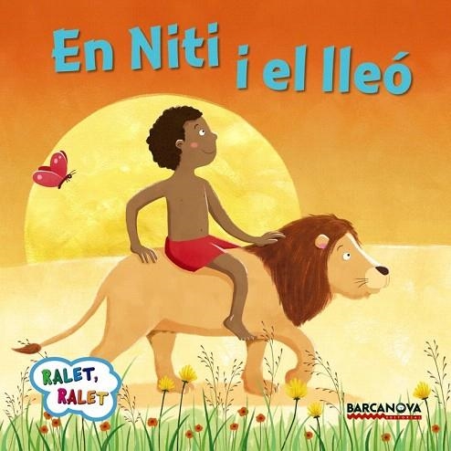 EN NITI I EL LLEO | 9788448935672 | BALDO, ESTEL/GIL, ROSA/SOLIVA, MARIA | Llibreria La Gralla | Llibreria online de Granollers